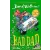 HarperCollins Publishers Bad Dad | David Walliams
