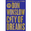 HarperCollins Publishers City of Dreams – Don Winslow