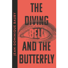 HarperCollins Publishers Diving-Bell and the Butterfly | Jean-Dominique Bauby egyéb könyv