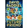 HarperCollins Publishers Future Friend | David Baddiel
