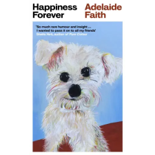 HarperCollins Publishers Happiness Forever – Adelaide Faith idegen nyelvű könyv