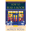 HarperCollins Publishers How to Read a Book | Monica Wood