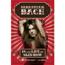 HarperCollins Publishers Inc 18 and Life on Skid Row | BACH  SEBASTIAN egyéb könyv