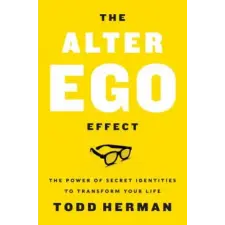 HarperCollins Publishers Inc Alter Ego Effect | Todd Herman egyéb könyv