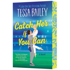 HarperCollins Publishers Inc Catch Her If You Can UK | Tessa Bailey egyéb könyv