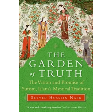 HarperCollins Publishers Inc Garden of Truth | Seyyed Hossein Nasr egyéb könyv