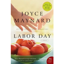 HarperCollins Publishers Inc Labor Day | Joyce Maynard egyéb könyv