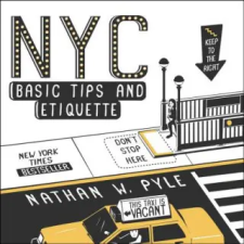 HarperCollins Publishers Inc NYC Basic Tips and Etiquette | Nathan Pyle egyéb könyv