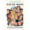 HarperCollins Publishers Inc Oscar Wars | Michael Schulman