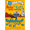 HarperCollins Publishers Inc Pete the Cat's Mars Mission – Kimberly Dean,James Dean (Puha kötésű)