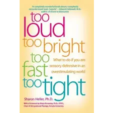 HarperCollins Publishers Inc Too Loud Too Bright Too Fast Too Tight | Sharon Heller egyéb könyv