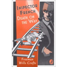HarperCollins Publishers Inspector French: Death on the Way | Freeman Wills Crofts egyéb könyv
