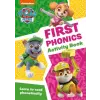 HarperCollins Publishers PAW Patrol First Phonics Activity Book | Collins Preschool