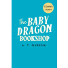 HarperCollins Publishers The Baby Dragon Bookshop