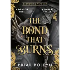 HarperCollins Publishers The Bond that Burns | Briar Boleyn egyéb könyv