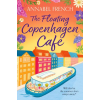 HarperCollins Publishers The Floating Copenhagen Cafe | Annabel French