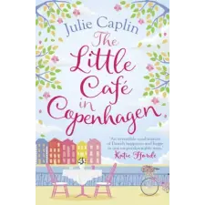 HarperCollins Publishers The Little Cafe in Copenhagen | Julie Caplin egyéb könyv