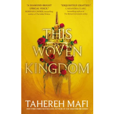 HarperCollins Publishers This Woven Kingdom | Tahereh Mafi egyéb könyv