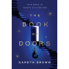 HarperCollins The Book of Doors | Gareth Brown