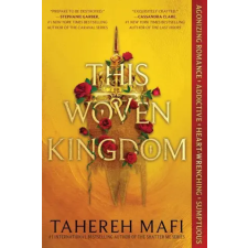HarperCollins This Woven Kingdom | Tahereh Mafi egyéb könyv