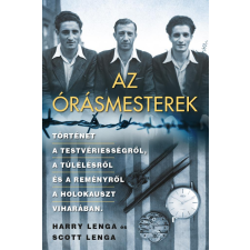 Harry Lenga, Scott Lenga - Az órásmesterek regény
