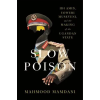 Harvard SLOW POISON – MAMDANI MAHMOOD (Pevná)