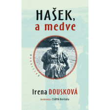 Hasek, a medve regény
