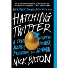  Hatching Twitter – Nick Bilton idegen nyelvű könyv