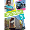 Hatier Technologie 5e - Ed 2024 - Livre élève | Eve Langlet,David Chary,Guillaume Debert,Séverin Druart,Christophe Ménard,Sébastien Monnet,Tugdual Pitel
