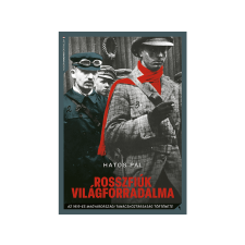 Hatos Pál - Rosszfiúk világforradalma regény