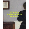 Hauser & Wirth Vilhelm Hammershoi /anglais | Florian Illies