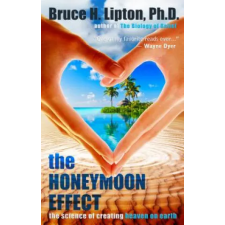 Hay House UK Ltd The Honeymoon Effect | Bruce H. Lipton egyéb könyv