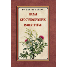 Hazai gyógynövényeink ismertetése egyéb könyv