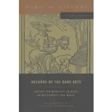  Hazards of the Dark Arts – Richard Kieckhefer idegen nyelvű könyv