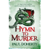 Headline Publishing Group Hymn to Murder (Hugh Corbett 21) | Paul Doherty