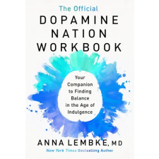 Headline Publishing Group Official Dopamine Nation Workbook | Dr Anna Lembke egyéb könyv