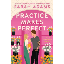 Headline Publishing Group Practice Makes Perfect | Sarah Adams egyéb könyv