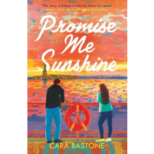 Headline Publishing Group Promise Me Sunshine | Cara Bastone egyéb könyv