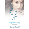 Headline Publishing Group Staying Strong – Demi Lovato (Brožovaná)