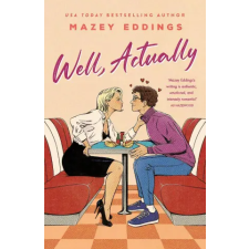 Headline Publishing Group Well, Actually | Mazey Eddings egyéb könyv