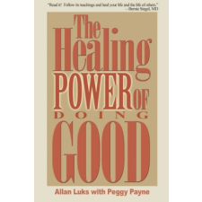  Healing Power of Doing Good – Luks idegen nyelvű könyv