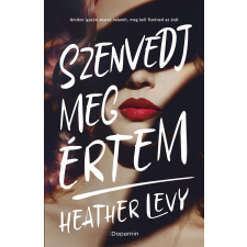 Heather Levy - Szenvedj meg értem egyéb könyv