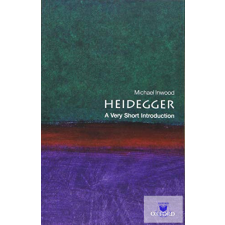  Heidegger: A Very Short Introduction 2 Edition idegen nyelvű könyv