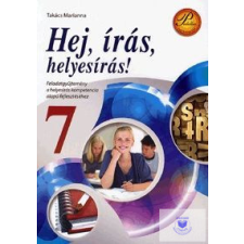 Hej, írás, helyesírás! 7. osztály tankönyv