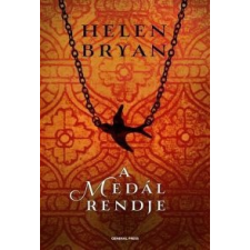 Helen Bryan A medál rendje irodalom