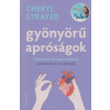 helik Gyönyörű apróságok - Cheryl Strayed