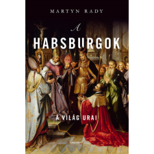 Helikon A Habsburgok - A világ urai történelem