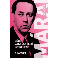 Helikon Bébi vagy az első szerelem / A nővér egyéb e-könyv