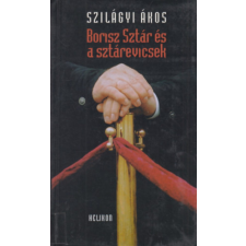 Helikon Borisz Sztár és a sztárevicsek antikvárium - használt könyv