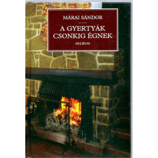 Helikon Kiadó A gyertyák csonkig égnek antikvárium - használt könyv